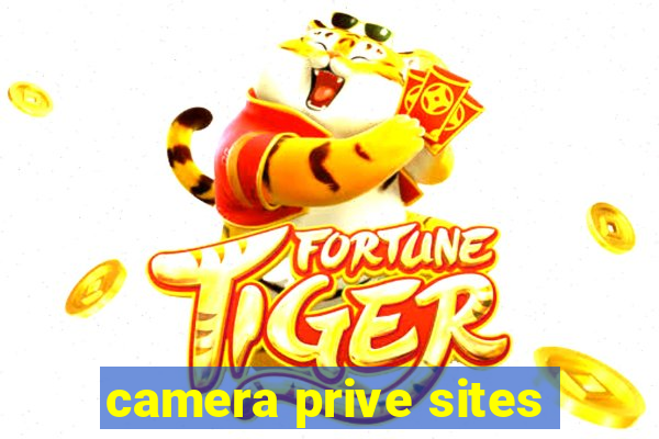 camera prive sites